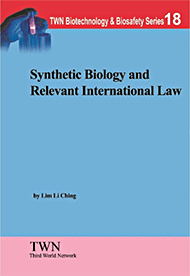 Synthetic Biology and Relevant International Law (No. 18)